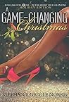 A Game-Changing Christmas by Stephanie Nicole Norris