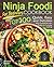 Ninja Foodi Cookbook for Beginners by Jessica Webb