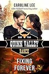 Fixing Forever (Quinn Valley Ranch, #4)