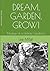 DREAM, GARDEN, GROW!: Musin...