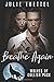 Breathe Again (Collier Pack #1)