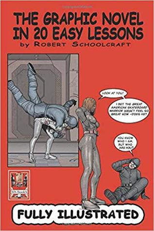 The Graphic Novel in 20 Easy Lessons