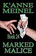 Marked Malice