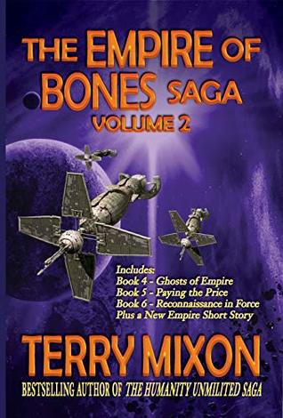 The Empire of Bones Saga Volume 2 (Empire of Bones Saga #4-6)