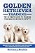 Golden Retriever Training: ...