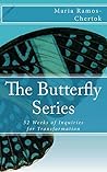 The Butterfly Series: 52 Weeks of Inquiries for Transformation