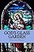 God's Glass Garden