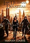 Las Últimas Dinastías