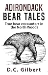 Adirondack Bear Tales