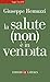 La salute (non) è in vendita