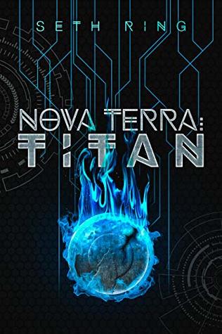 Nova Terra: Titan (The Titan, #1)