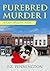 Purebred Murder 1: A Quirky...
