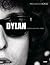 Dylan: Historias, canciones y poesía
