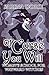 Of Curse You Will (Womby's School for Wayward Witches #11)