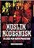 Muslim Modernism: A Case fo...