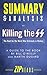 Summary & Analysis of Killing the SS: The Hunt for the Worst War Criminals in History | A Guide to the Book by Bill O'Reilly & Martin Dugard