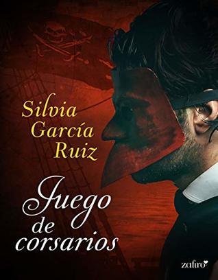 Juego de corsarios (Kindle Edition)