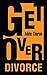Get Over Divorce
