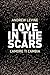 Love in the scars: L’amore ...