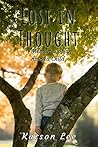 Lost In Thought: Memories of an Abused Child, the Horrifying True Story