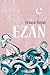 Ezan by Ivana Šojat