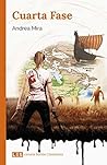 Cuarta Fase (Ciencia ficción | Fantástica nº 2) by Andrea Mira