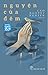Nguyện Của Đêm by Cao Nguyệt Nguyên