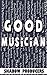 Good Musician by Shadow Producers