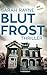 Blutfrost by Sarah Rayne