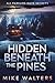 Hidden Beneath the Pines: All Families Have Secrets