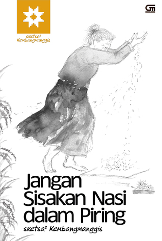 Jangan Sisakan Nasi dalam Piring (Paperback)