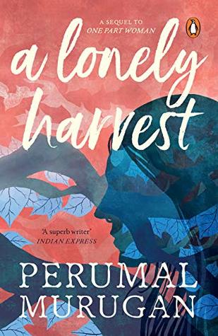 A Lonely Harvest (One Part Woman Book 2)