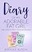 Diary of an Adorable Fat Girl: The First Three Holiday Books