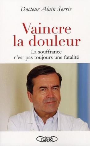 Vaincre la Douleur (Paperback)