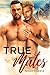 True Mates