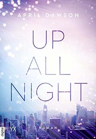 Up All Night (Up All Night #1)