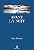 Avant la nuit (Nature Writing) (French Edition)