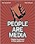 People are Media: Digital B...