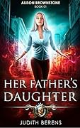 Her Father’s Daughter