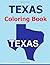 Texas Coloring Book: Colori...
