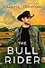 The Bull Rider  (Sawyer Cre...