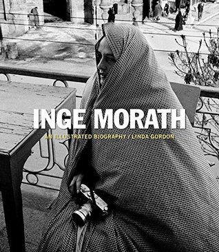 Inge Morath: An Illustrated Biography (Hardcover)