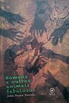 Homens e outros animais fabulosos by João Paulo Parisio