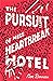 The Pursuit of Miss Heartbr...