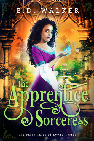 The Apprentice Sorceress (Fairy Tales of Lyond, #2)