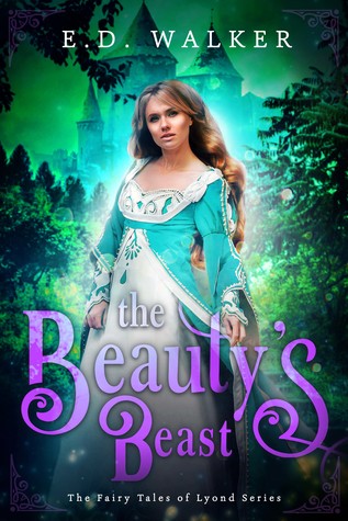 The Beauty's Beast (Fairy Tales of Lyond, #3)