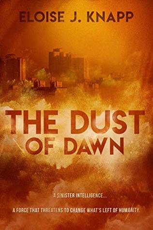 The Dust of Dawn (The Dust #1)