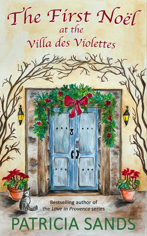 The First Noël at the Villa des Violettes