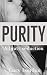 Purity: A brat's seduction