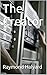 The Creator by Raymond Halyard